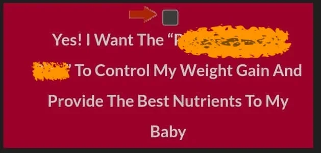 Order bump headline: Yes! I Want The [product] To Control My Weight Gain And Provide The Best Nutrients To My Baby